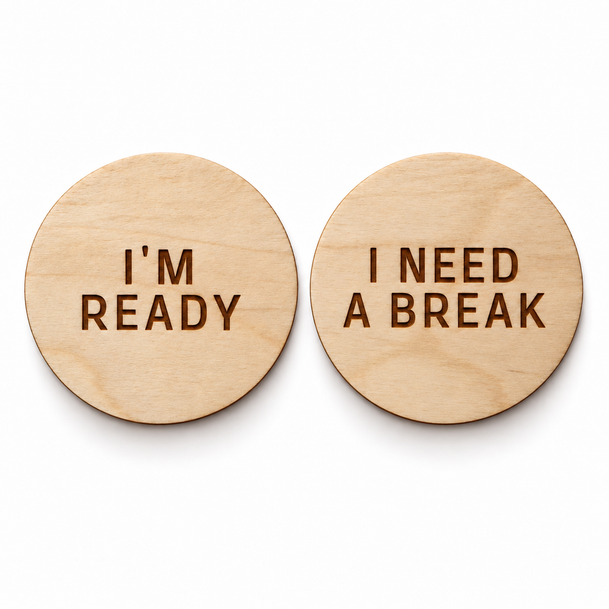 Round Wooden Reversible Non-speaking Consent Chip – I’m Ready / I Need A Break